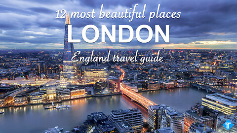 12 Most Beautiful Places To Visit in London - 2024 England Travel Guide