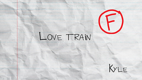 Love Train - Kyle