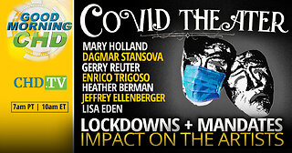 COVID Theater: Lockdowns + Mandates Impact on the Artists