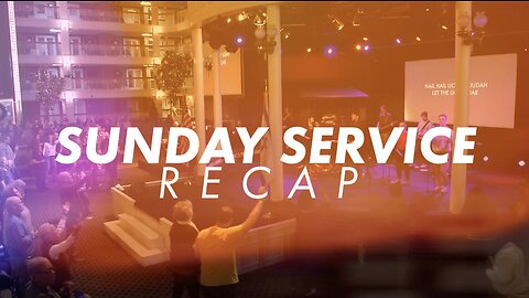 Sunday Service Recap 11-26-2023