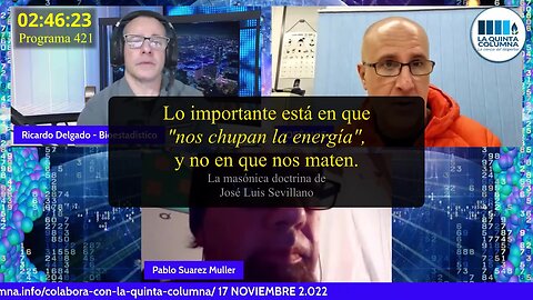 Lo importante es que 'nos chupan la energía' y no que nos maten (Sr. Sevillano) (Programa 421).