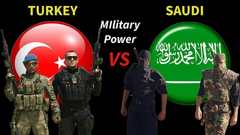 Turkey vs Saudi Arabia military power 2024 | Saudi Arabia vs Turkey military power 2024