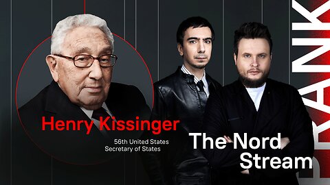 The Nord Stream sabotage / Prank with Henry Kissinger. Part 1
