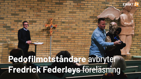 Pedofilmotståndare avbryter Fredrick Federleys föreläsning i Göteborg