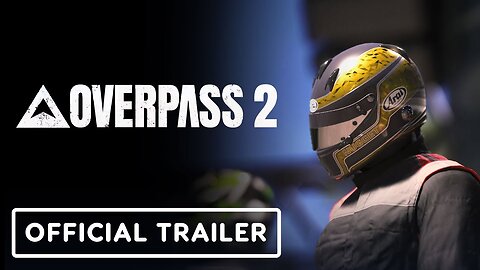 Overpass 2 - Official Reveal Trailer
