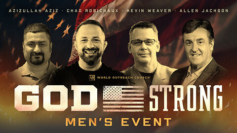 God Strong Men's Event With Azizullah Aziz, Chad Robichaux, and Kevin Weaver