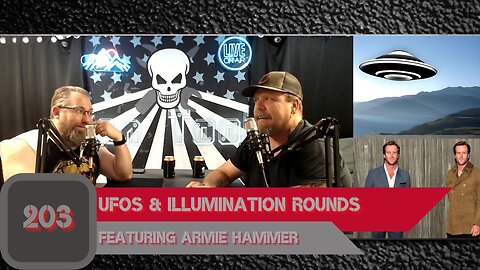 UFOs & ILLUMINATION ROUNDS Featuring Armie Hammer | Man Tools 203