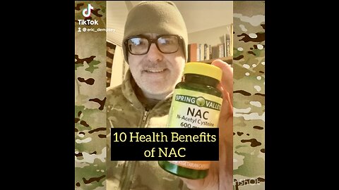 10 Health Benefits of NAC