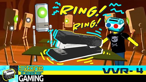 For Whom The Stapler Tolls! | Virtual Virtual Reality | SvM 3.4