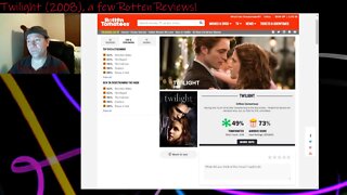 Rotten Reviews: Twilight (2008)