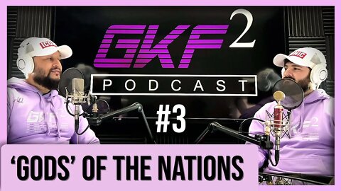 Fallen sons of God | GKF2 EP 3