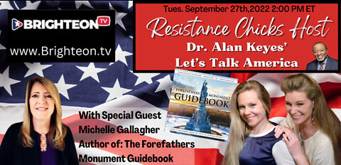 9/27/2022 Let's Talk America: The Resistance Chicks ft. Michelle Gallagher