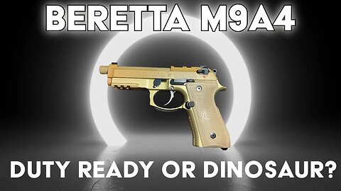 Berreta M9A4: I am glad the military said NO!
