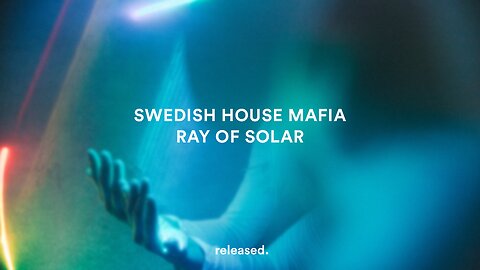 Swedish House Mafia - Ray Of Solar