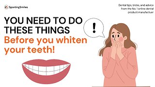 What To Do Before Teeth Whitening