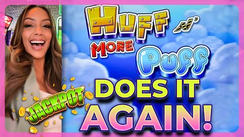I'm Back Playing Huff N More Puff Slot! Which Feature Will Land Me A Jackpot?