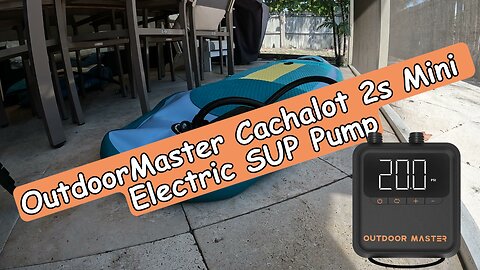 OutdoorMaster Cachalot Rechargeable 2s Mini Electric SUP Pump, Unboxing And Full Review