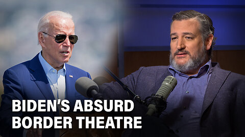 Biden's Absurd Border Theatre | Verdict Ep. 153