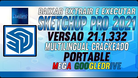 How to Download SketchUp Pro 2021 Portable v21.1.332 Multilingual Full Crack