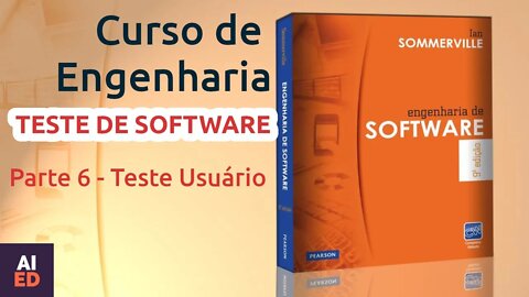 Teste de Software Cap. 8 Parte 6 Teste de Usuário, Sommerville