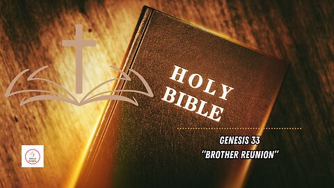 Daily Bible Reading - Genesis 33