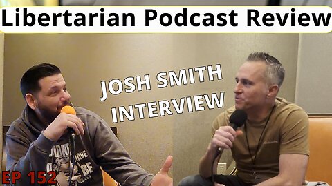 Trolling for President with Josh Smith (EP 152)