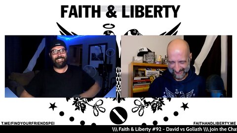 Faith & Liberty #92 - David vs Goliath