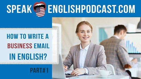 #153 How to write a business email in English ESL