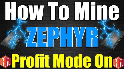 How To Mine ZEPHYR - LIKE A BOSS CPU Mining
