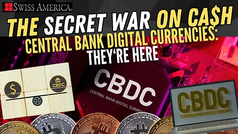 Central Bank Digital Currencies: They're Here