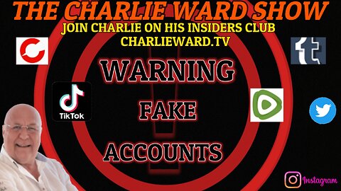 WARNING FAKE ACCOUNTS WITH CHARLIE WARD