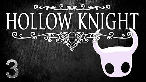 Hollow Knight (Steel Soul) Ep. 3 -- Fungus, Tears, and Awkward Silence