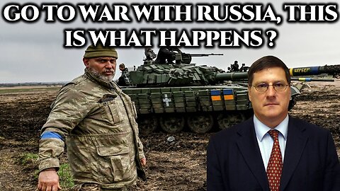 If you go to war with Russia, this is what happens | Ukraine War | Scott Ritter