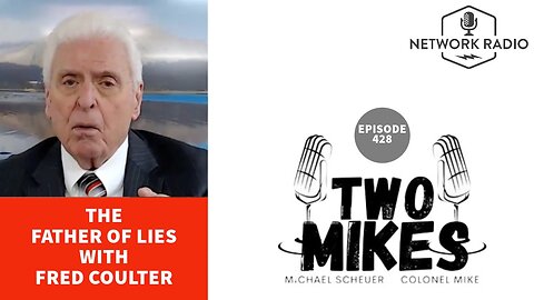 The Father of Lies with Fred Coulter