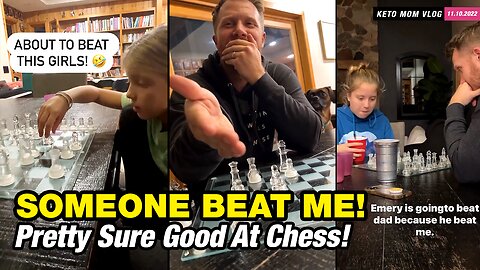 Hey! I'm Sure I'm Pretty Good At Chess But Someone Beat Me To It | KETO MOm Vlog