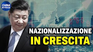 03.12.20 CF: Altro miliardario arrestato in Cina.100 aziende nazionalizzate in 3 anni.