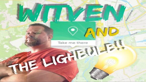 Witven and the Lightbulb