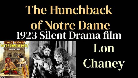The Hunchback of Notre Dame (1923 Silent Drama film)