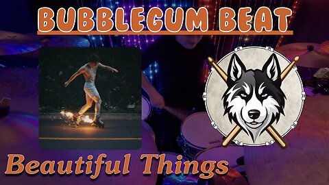 68 — Benson Boone — Beautiful Things — HuskeyDrums | Bubblegum Beat | @First Sight | Drum Cover