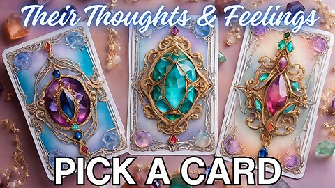 YOUR PERSON'S HONEST THOUGHTS & FEELINGS ABOUT YOU ♥️ PICK A CARD 🔮 (LOVE TAROT READING) IN-DEPTH
