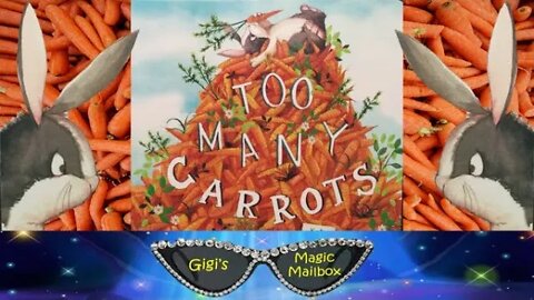 Read Aloud: Too Many Carrots [Great Lesson on Sharing]