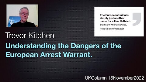 Understanding the Dangers of the European Arrest Warrant