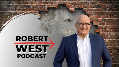 Welcome to Robert West Podcast