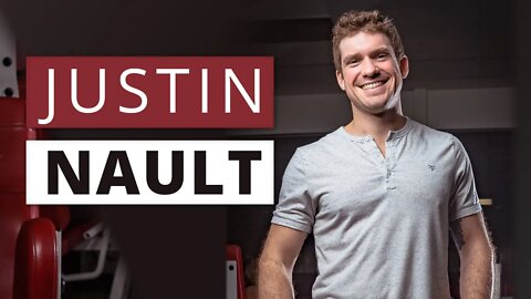 Justin Nault: How to Make A Career Doing What You Love
