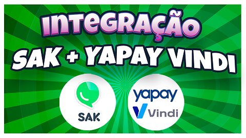 Integração do SAK com Yapay Vindi!
