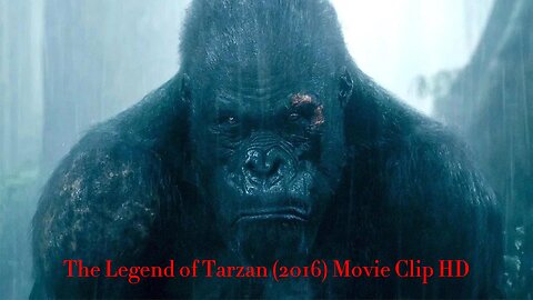 Tarzan Saves Akut - The Legend of Tarzan (2016) Movie Clip HD