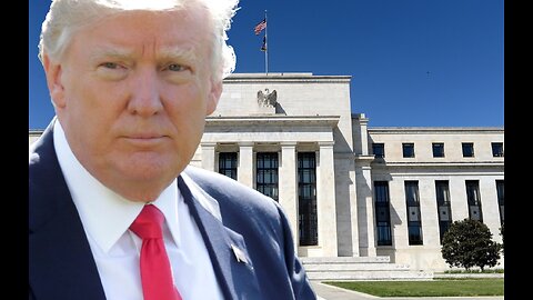 Donald Trump Record: Monetary Policy and the Federal Reserve