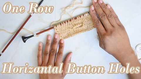 How to Knit One Row Horizantal Button Holes [Continental Knitting]
