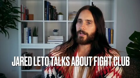 Jared Leto Reveals Secrets of Fight Club: A Must-Watch