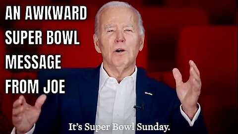 Joe Biden Super Bowl Message blames Bad Economy on SHRINKFLATION (not RECKLESS SPENDING) 🤔